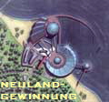 neuland-
gewinnung