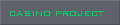 casino project