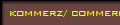kommerz/ commercial
